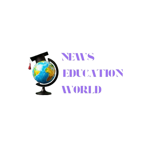 NEWS EDUCATION WORLD